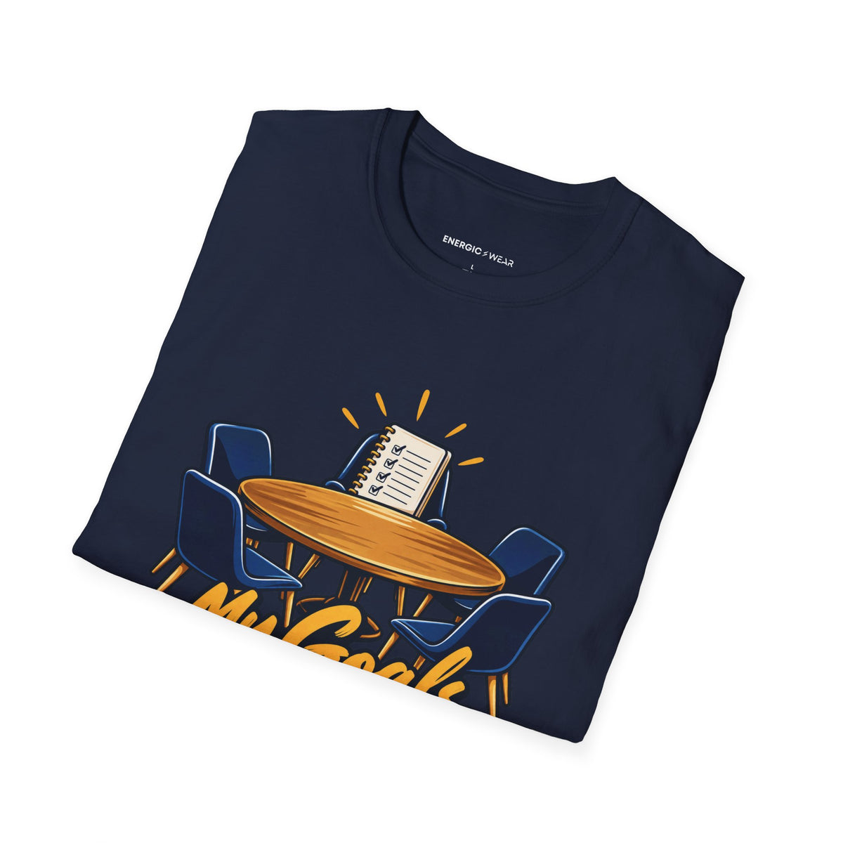 Graphic fitness T-shirt featuring the "My Goals Get a Seat at the Table" design.
