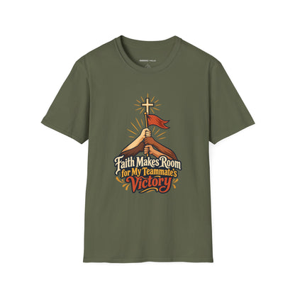 Graphic fitness T-shirt featuring the "Faith Makes Room for My Teammate S Victory" design.