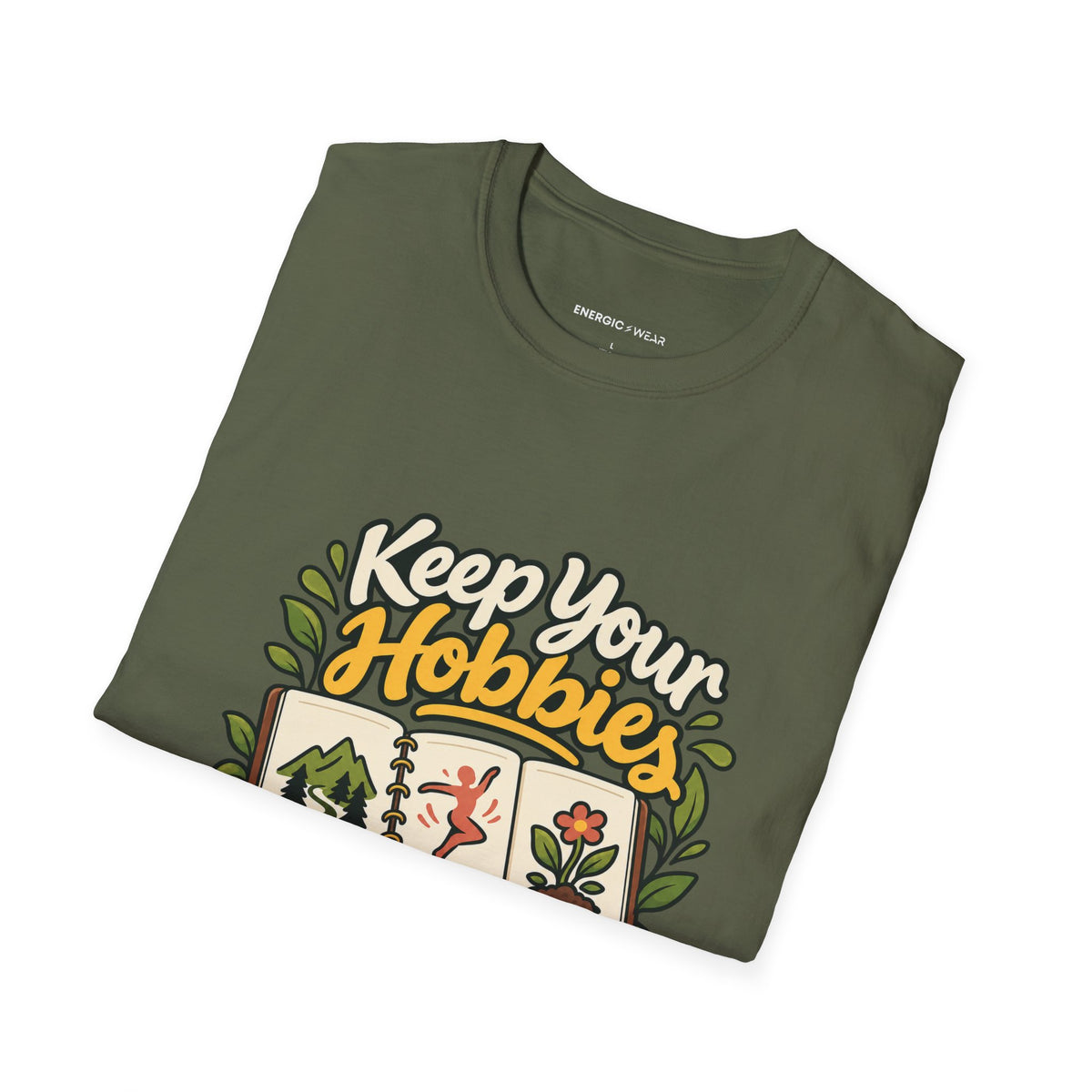 Graphic fitness T-shirt featuring the "Keep Your Hobbies in the Fitness Plan" design.