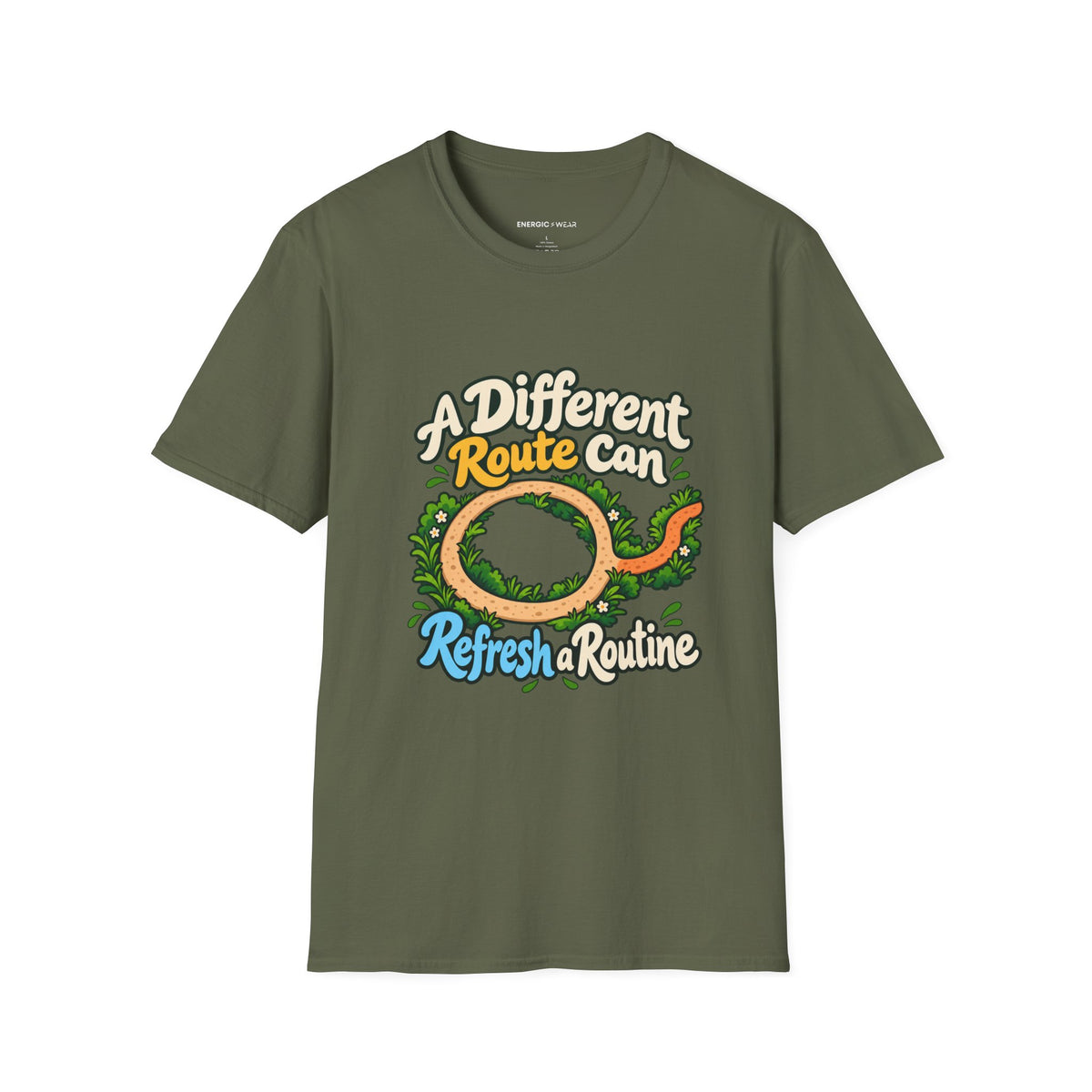 Graphic fitness T-shirt featuring the "A Different Route Can Refresh a Routine" design.
