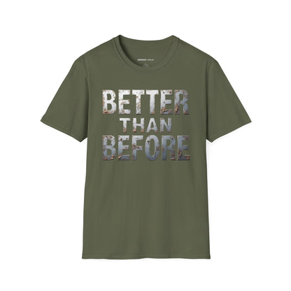 Better Than Before - Motivational Fitness Shirt