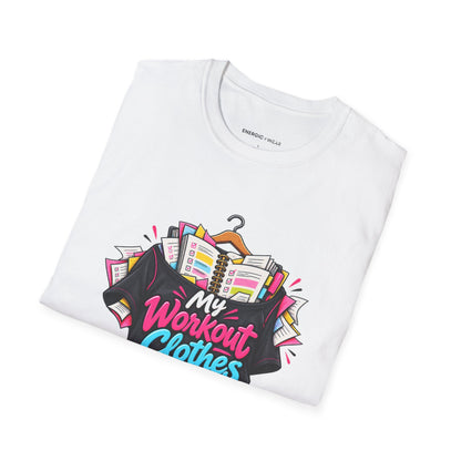 Graphic fitness T-shirt featuring the "My Workout Clothes Have More Plans Than I Do" design.
