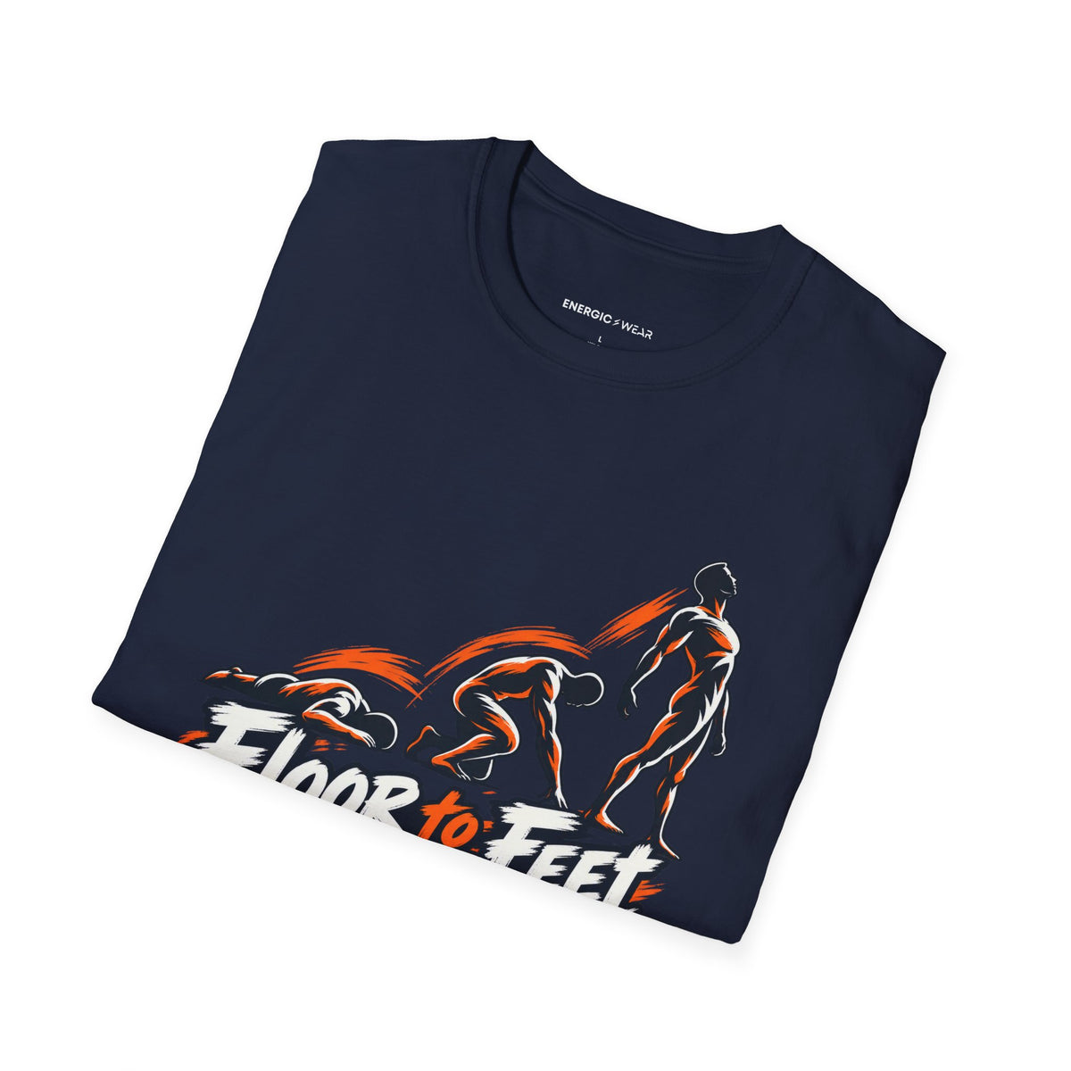Graphic fitness T-shirt featuring the "Floor to Feet Is Progress Worth Celebrating" design.