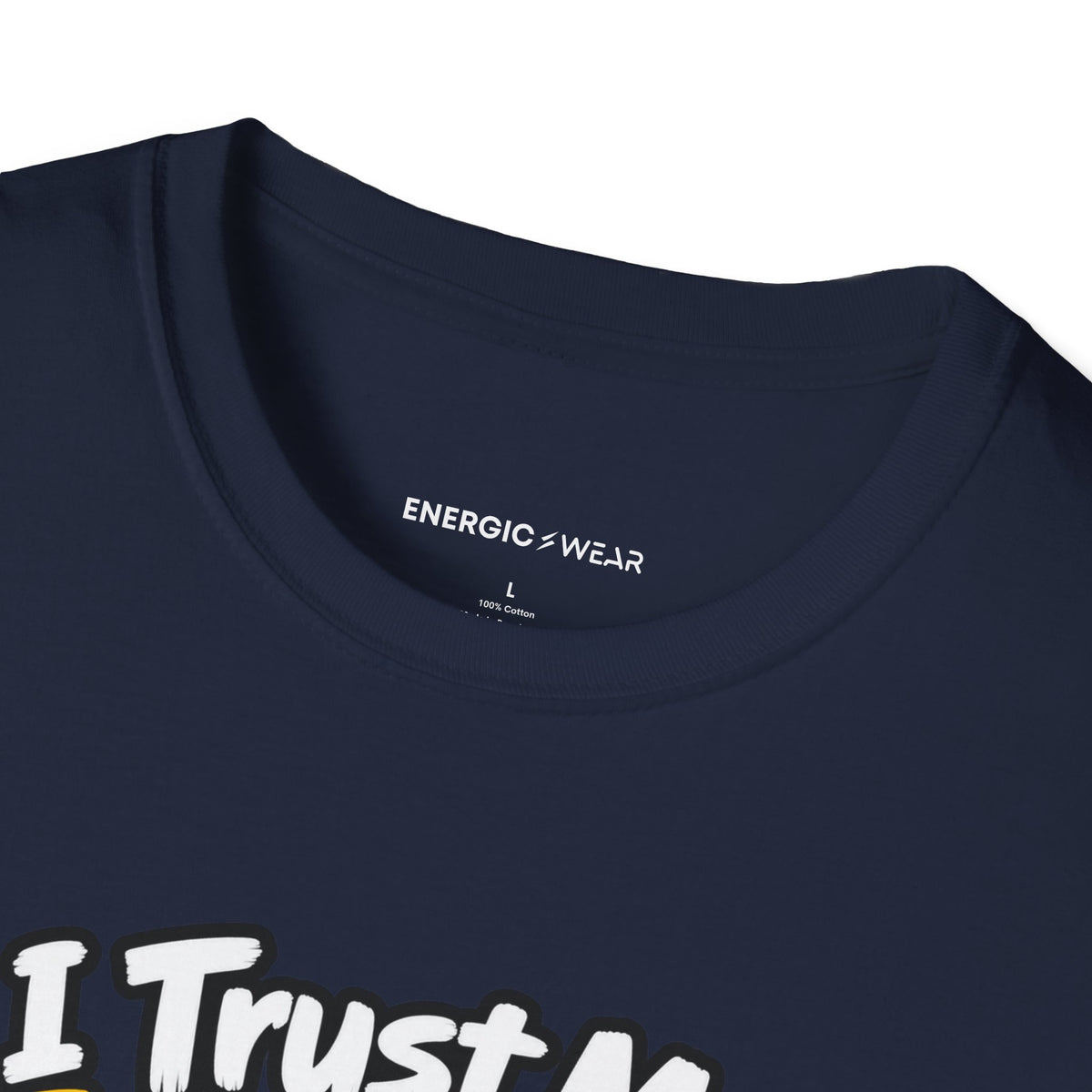 Graphic fitness T-shirt featuring the "I Trust My Spotter More Than My Phone Battery" design.