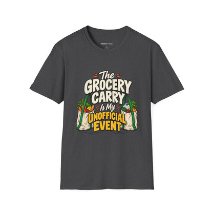 Graphic fitness T-shirt featuring the "The Grocery Carry Is My Unofficial Event" design.