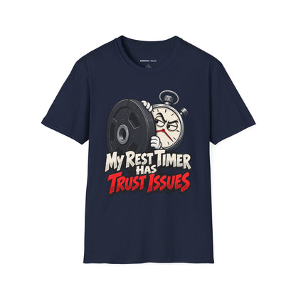 Graphic fitness T-shirt featuring the "My Rest Timer Has Trust Issues" design.