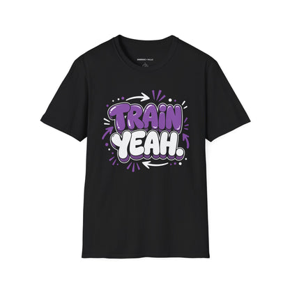 Train Yeah T-Shirt
