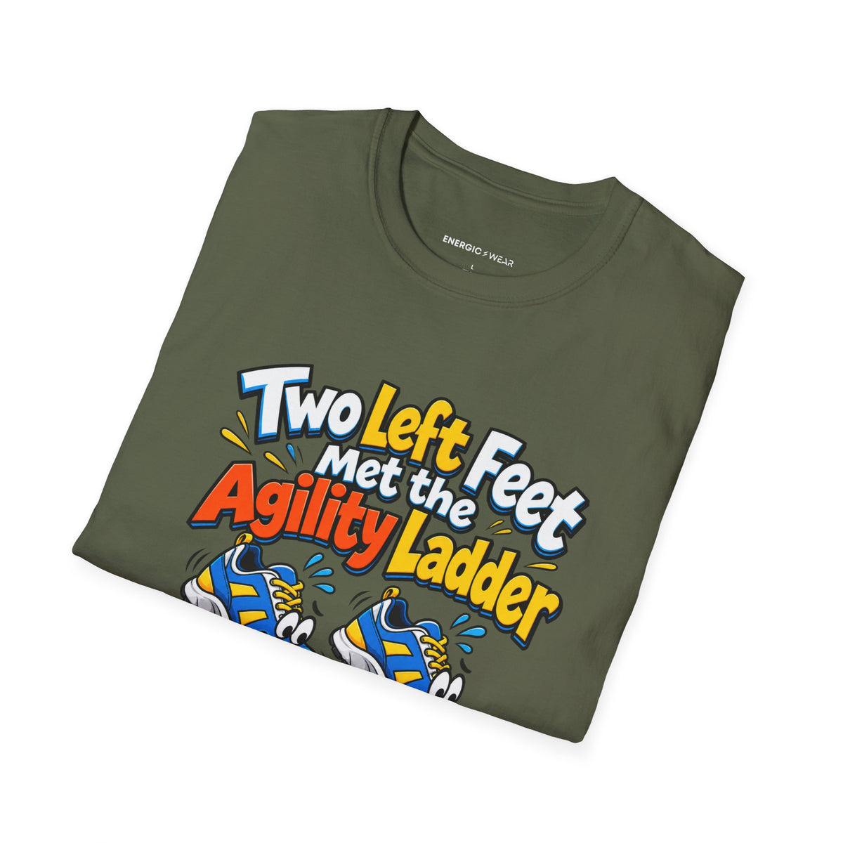 Graphic fitness T-shirt featuring the "Two Left Feet Met the Agility Ladder" design.