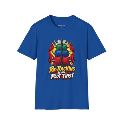 Graphic fitness T-shirt featuring the "Re-Racking Is My Plot Twist" design.