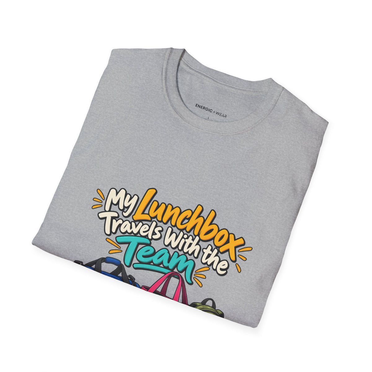 Graphic fitness T-shirt featuring the "My Lunchbox Travels With the Team" design.