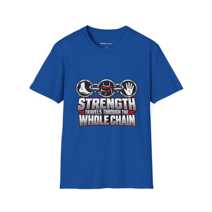 Graphic fitness T-shirt featuring the "Strength Travels Through the Whole Chain" design.