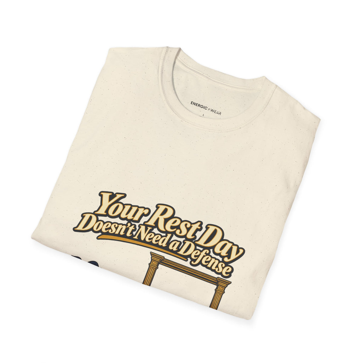 Graphic fitness T-shirt featuring the "Your Rest Day Doesn't Need a Defense" design.
