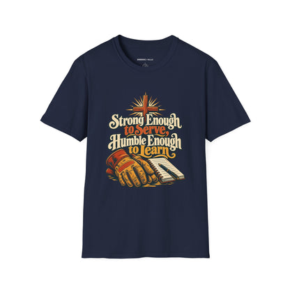 Graphic fitness T-shirt featuring the "Strong Enough to Serve, Humble Enough to Learn" design.