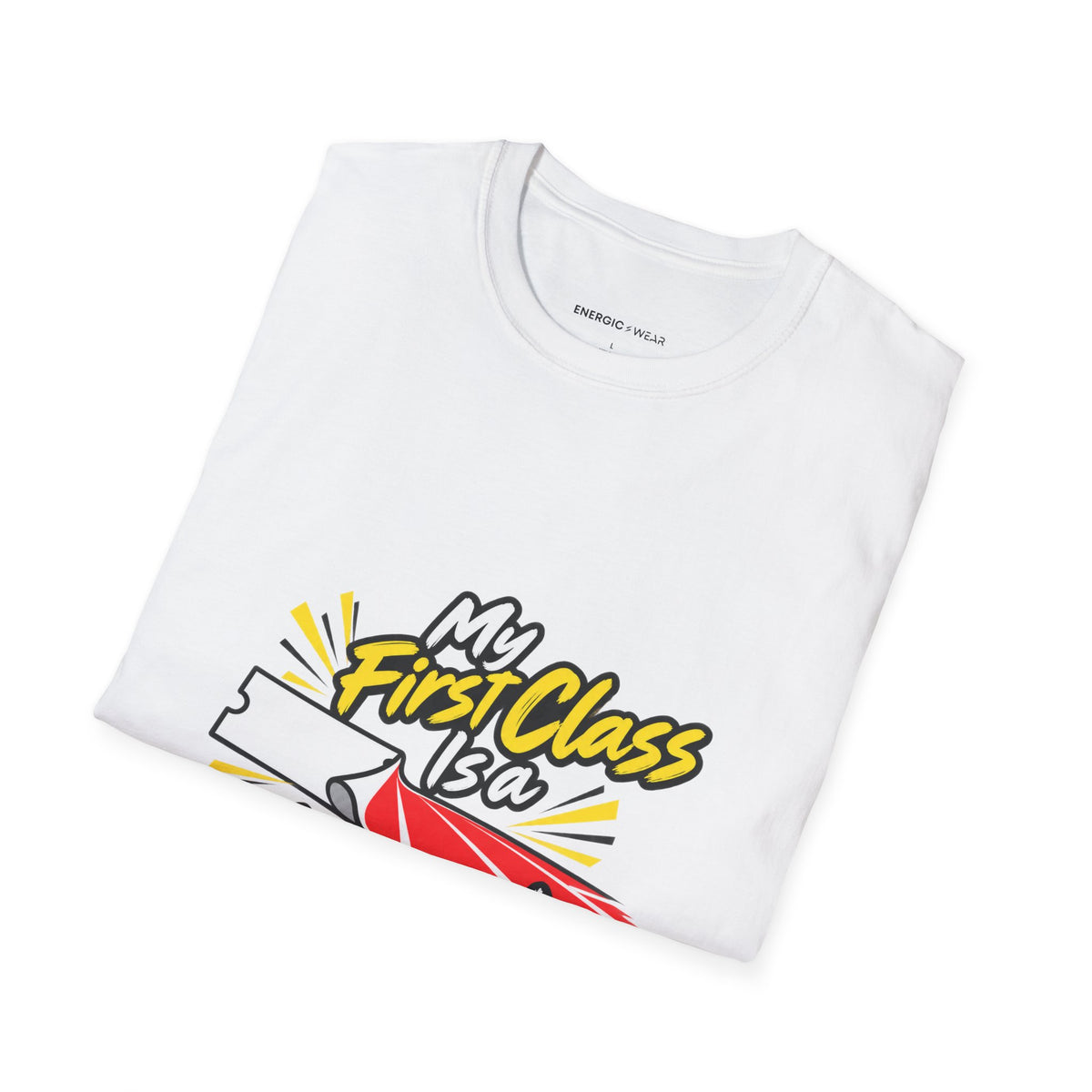 Graphic fitness T-shirt featuring the "My First Class Is a Starting Line" design.