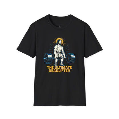 The Ultimate DeadLifter - Funny Fitness Tee