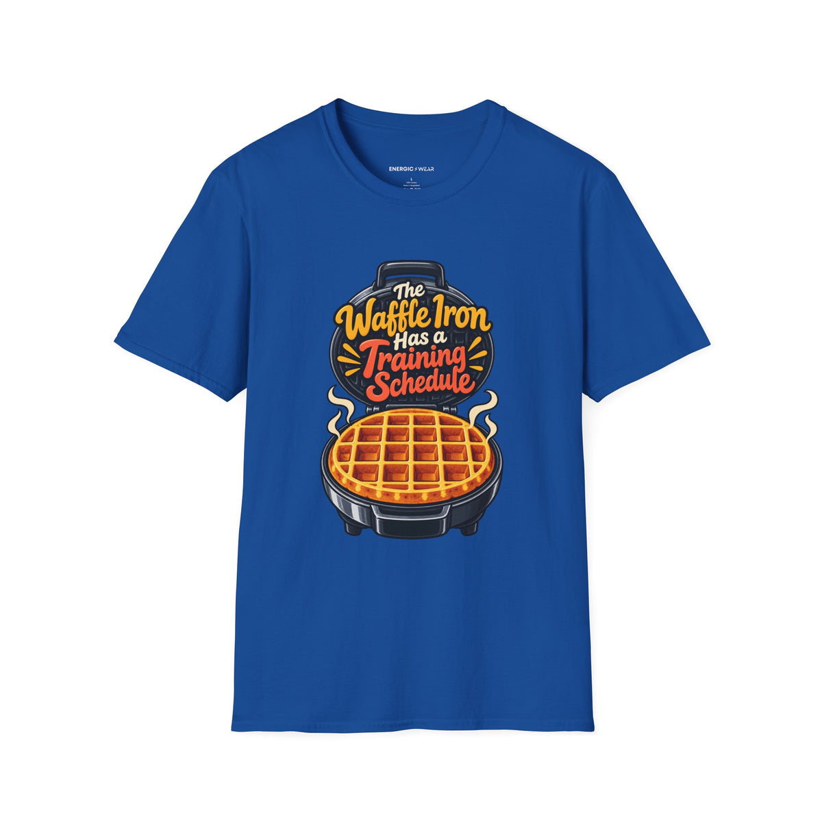 The Waffle Iron Has a Training Schedule T-Shirt