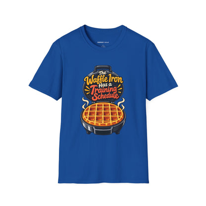 The Waffle Iron Has a Training Schedule T-Shirt