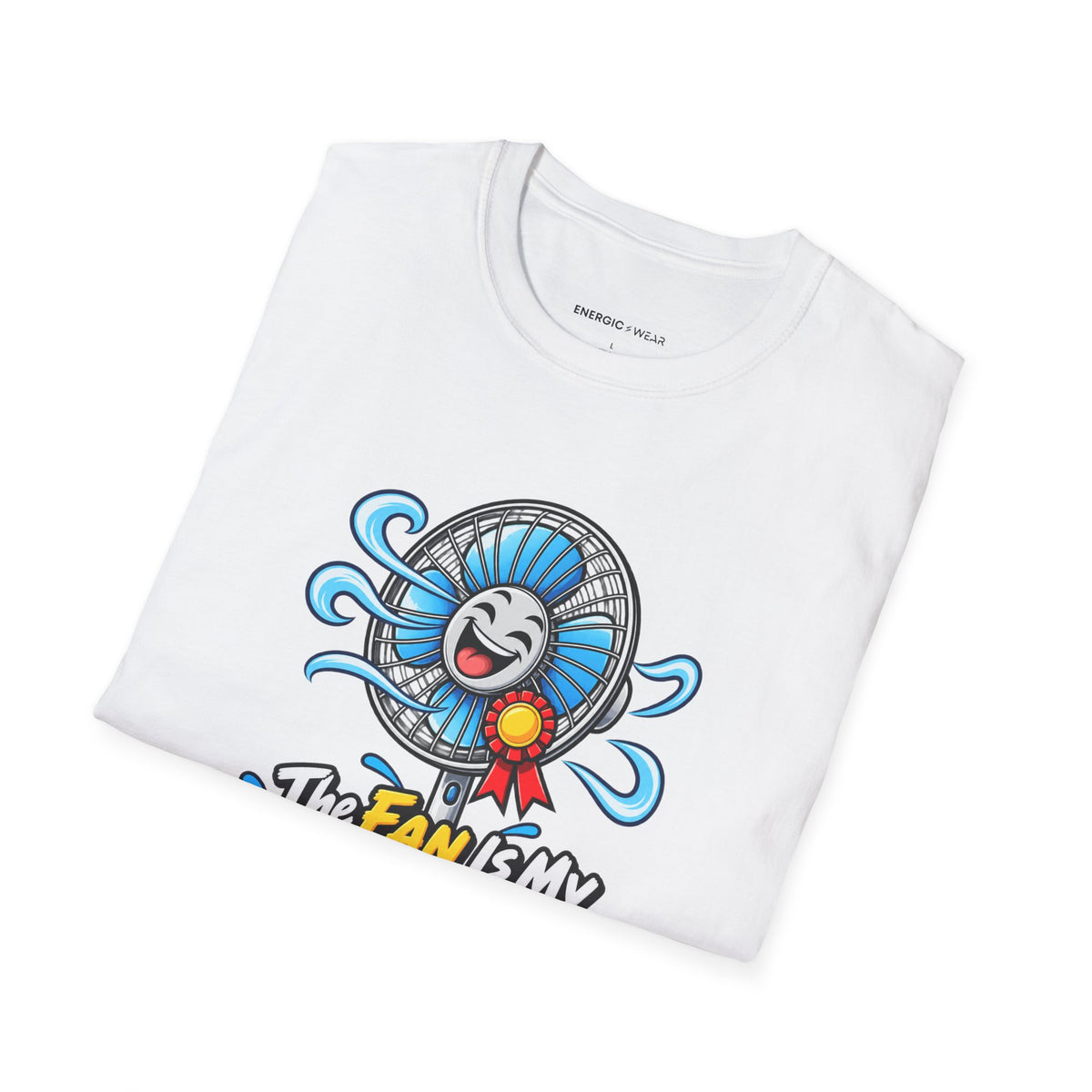 Graphic fitness T-shirt featuring the "The Fan Is My Favorite Training Partner" design.