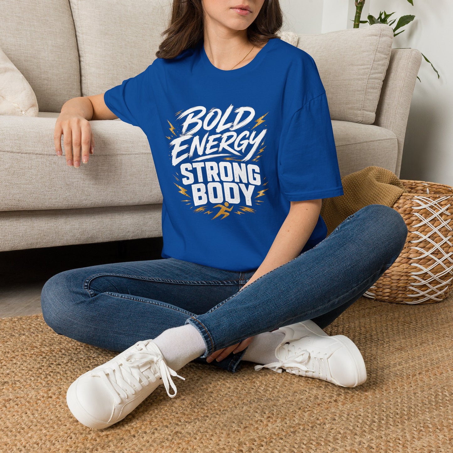 Bold Energy, Strong Body T-Shirt