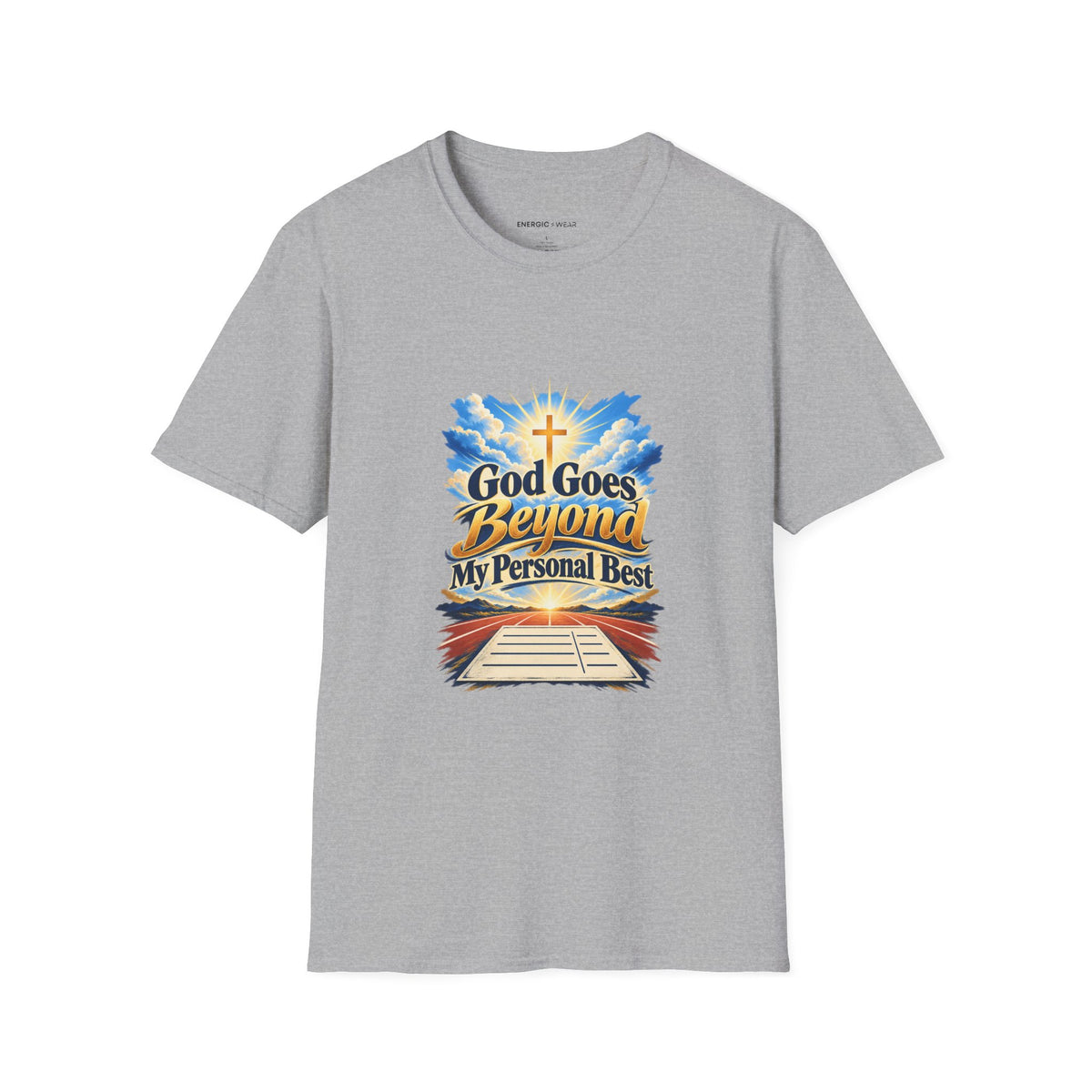 Graphic fitness T-shirt featuring the "God Goes Beyond My Personal Best" design.