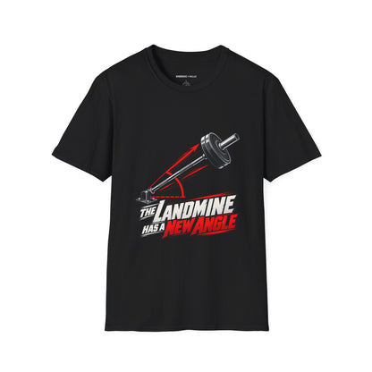 Graphic fitness T-shirt featuring the "The Landmine Has a New Angle" design.