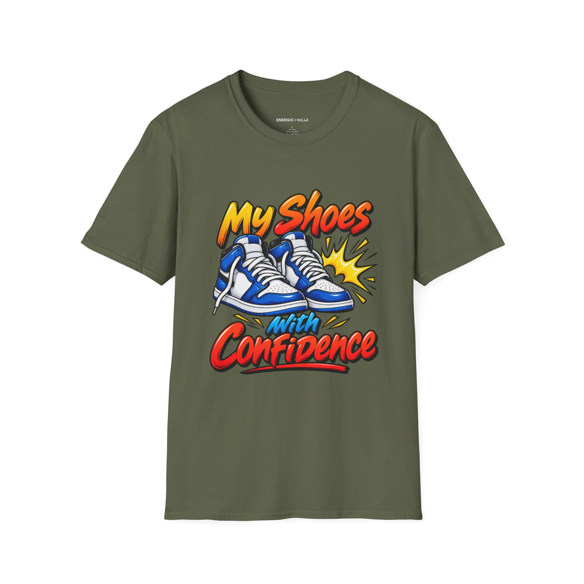 Graphic fitness T-shirt featuring the "My Shoes Squeak with Confidence" design.