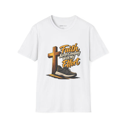 Graphic fitness T-shirt featuring the "Faith Keeps Company with My Effort" design.