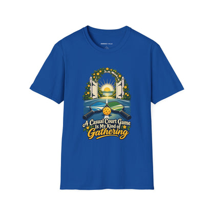 A Casual Court Game Is My Kind of Gathering T-Shirt