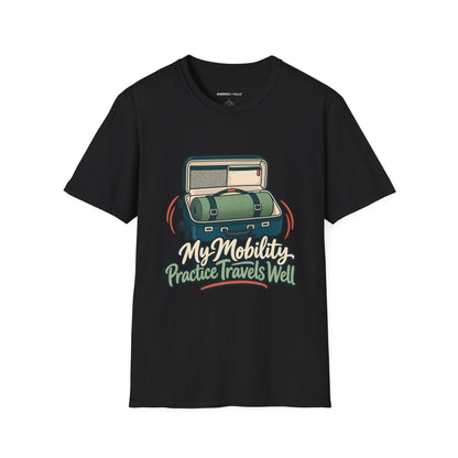 Graphic fitness T-shirt featuring the "My Mobility Practice Travels Well" design.