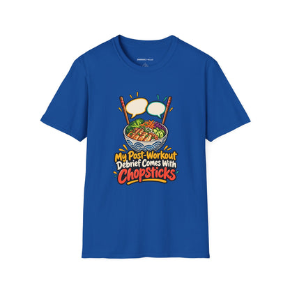 Graphic fitness T-shirt featuring the "My Post-Workout Debrief Comes With Chopsticks" design.