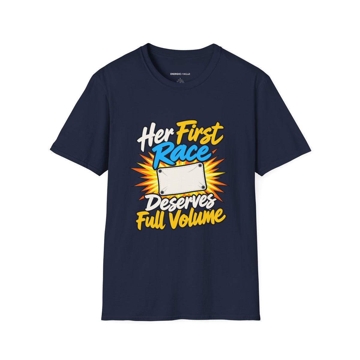 Graphic fitness T-shirt featuring the "Her First Race Deserves Full Volume" design.