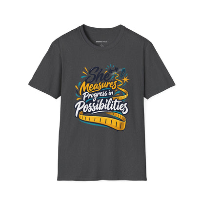 Graphic fitness T-shirt featuring the "She Measures Progress in Possibilities" design.