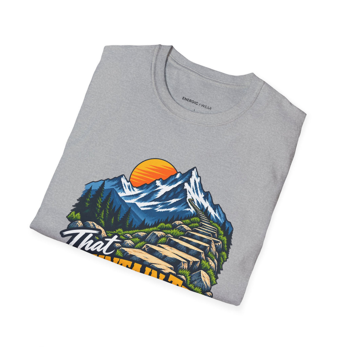 Graphic fitness T-shirt featuring the "That Mountain Trip Has My Training Attention" design.