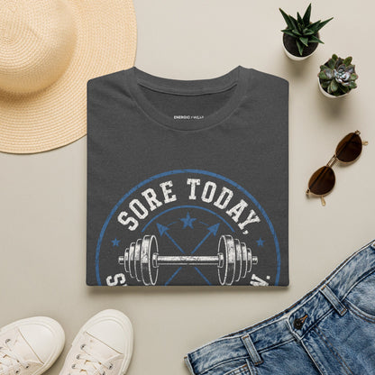 Sore Today, Stronger Tomorrow T-Shirt