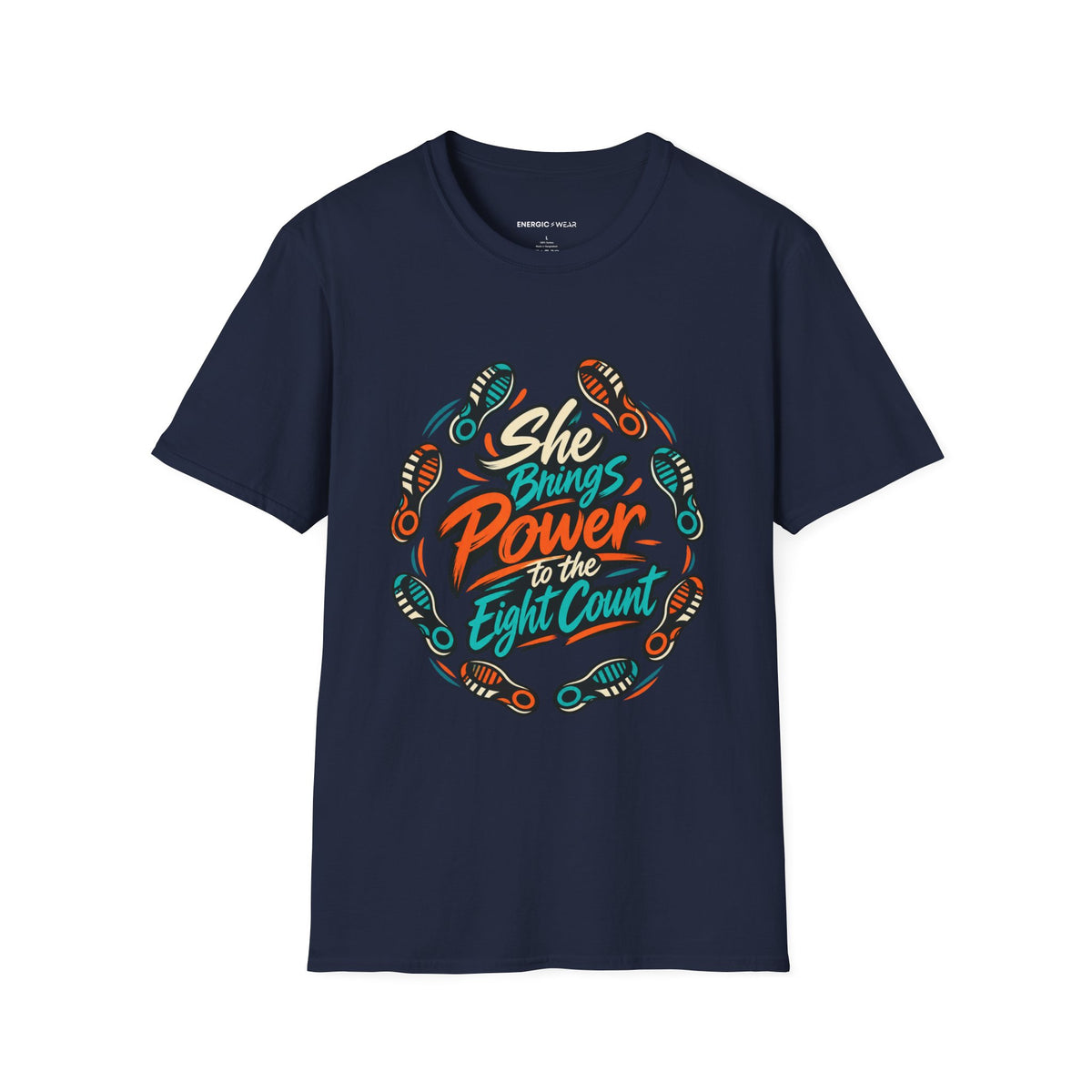 Graphic fitness T-shirt featuring the "She Brings Power to the Eight Count" design.