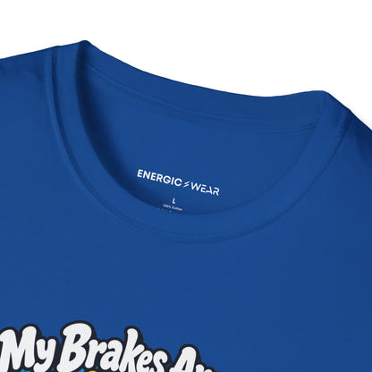 My Brakes Are an Advanced Skating Goal T-Shirt