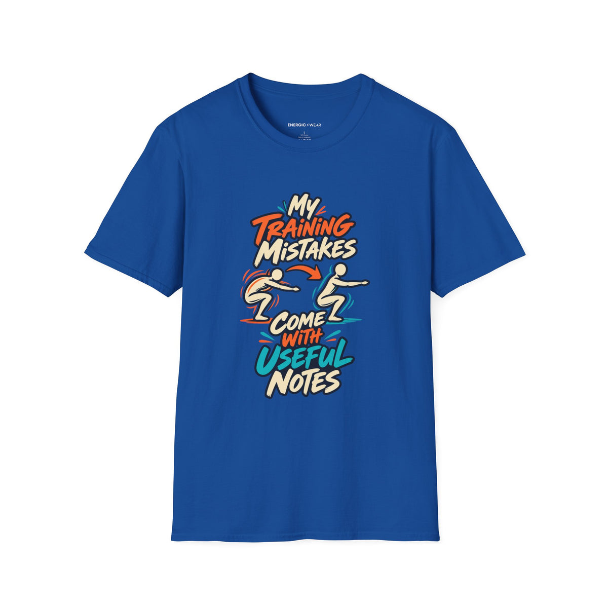 Graphic fitness T-shirt featuring the "My Training Mistakes Come With Useful Notes" design.