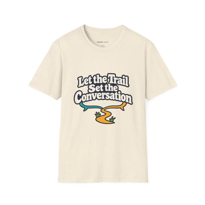 Graphic fitness T-shirt featuring the "Let the Trail Set the Conversation" design.