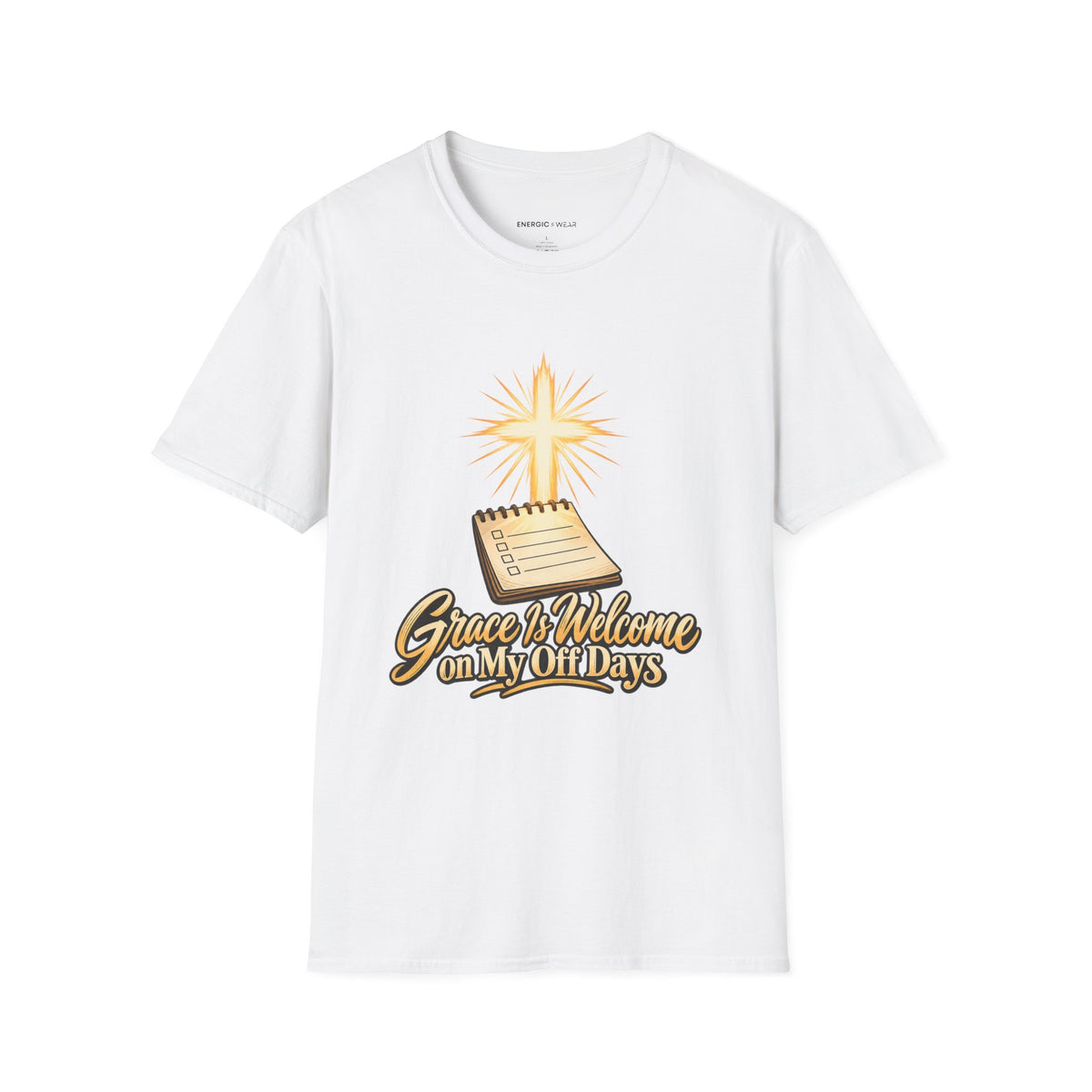 Graphic fitness T-shirt featuring the "Grace Is Welcome on My Off Days" design.
