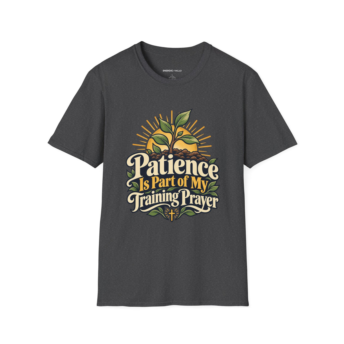 Graphic fitness T-shirt featuring the "Patience Is Part of My Training Prayer" design.