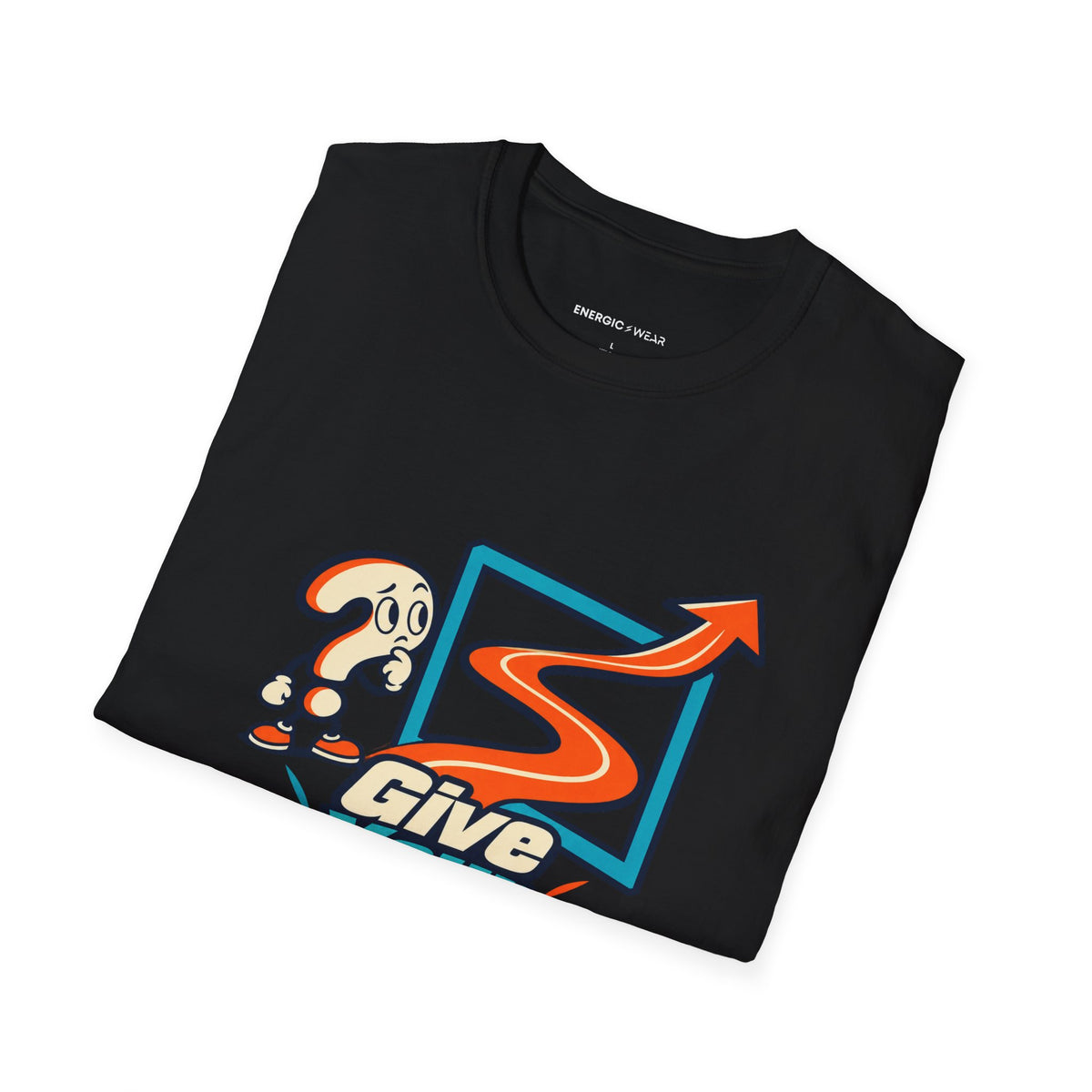 Graphic fitness T-shirt featuring the "Give Your Doubt a Demonstration" design.