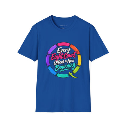 Graphic fitness T-shirt featuring the "Every Eight Count Offers a New Beginning" design.
