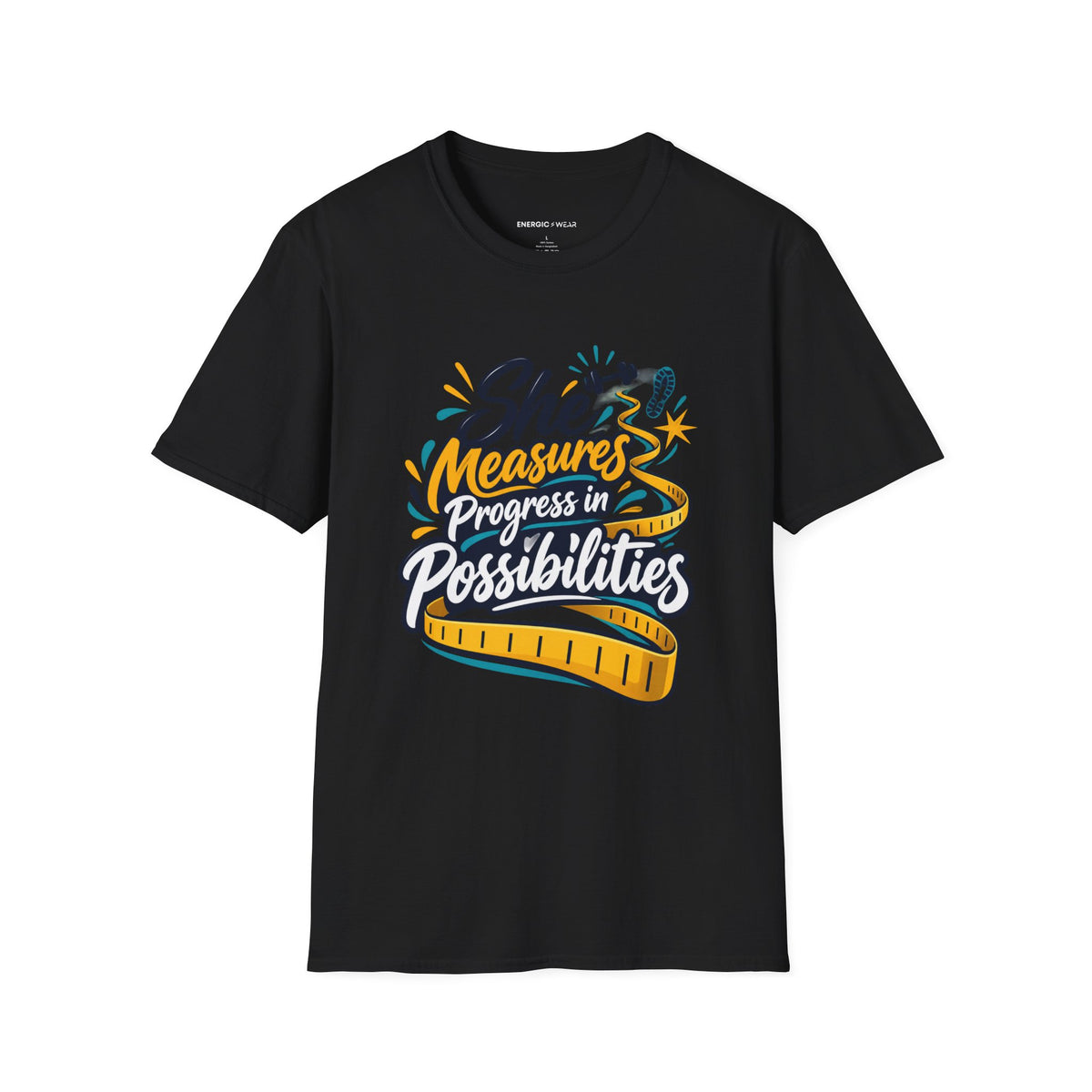 Graphic fitness T-shirt featuring the "She Measures Progress in Possibilities" design.