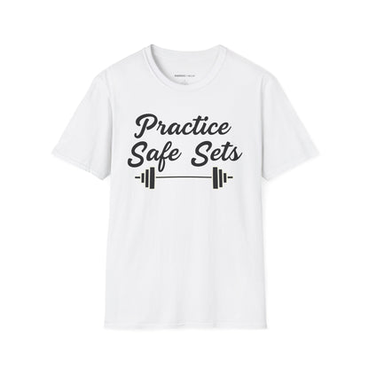 Practice Safe Sets Tshirt – Motivational Gym Tee