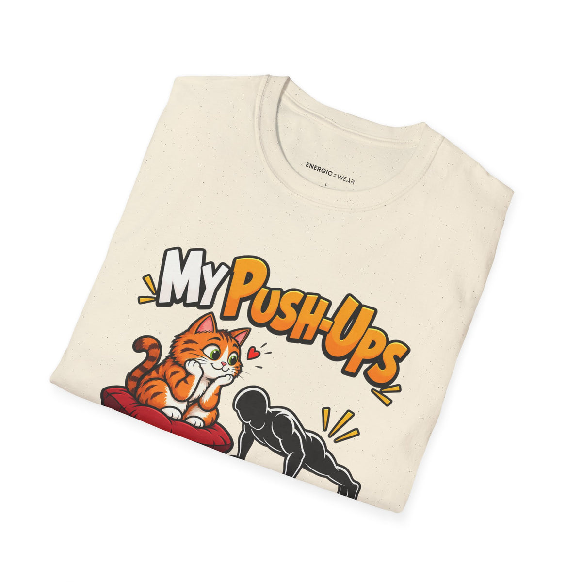 Graphic fitness T-shirt featuring the "My Push-Ups Have a Very Small Fan Club" design.