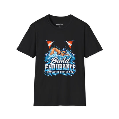 Build Endurance Between the Flags T-Shirt