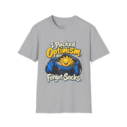 Graphic fitness T-shirt featuring the "I Packed Optimism Forgot Socks" design.