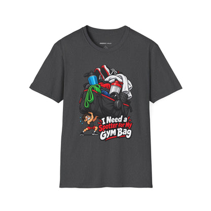 Graphic fitness T-shirt featuring the "I Need a Spotter for My Gym Bag" design.