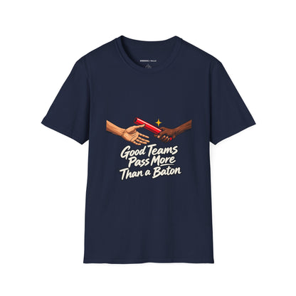 Graphic fitness T-shirt featuring the "Good Teams Pass More Than a Baton" design.