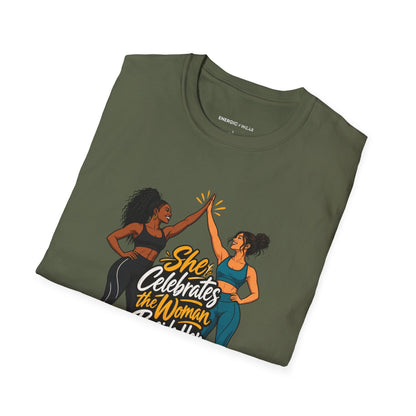 Graphic fitness T-shirt featuring the "She Celebrates the Woman Beside Her" design.
